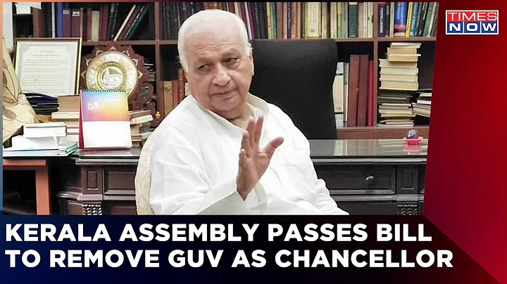 Kerala Assembly Passes Crucial Bill To Remove Gove...