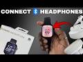 How to Connect Bluetooth Headphones To Huawei Watch Fit 5 Pro