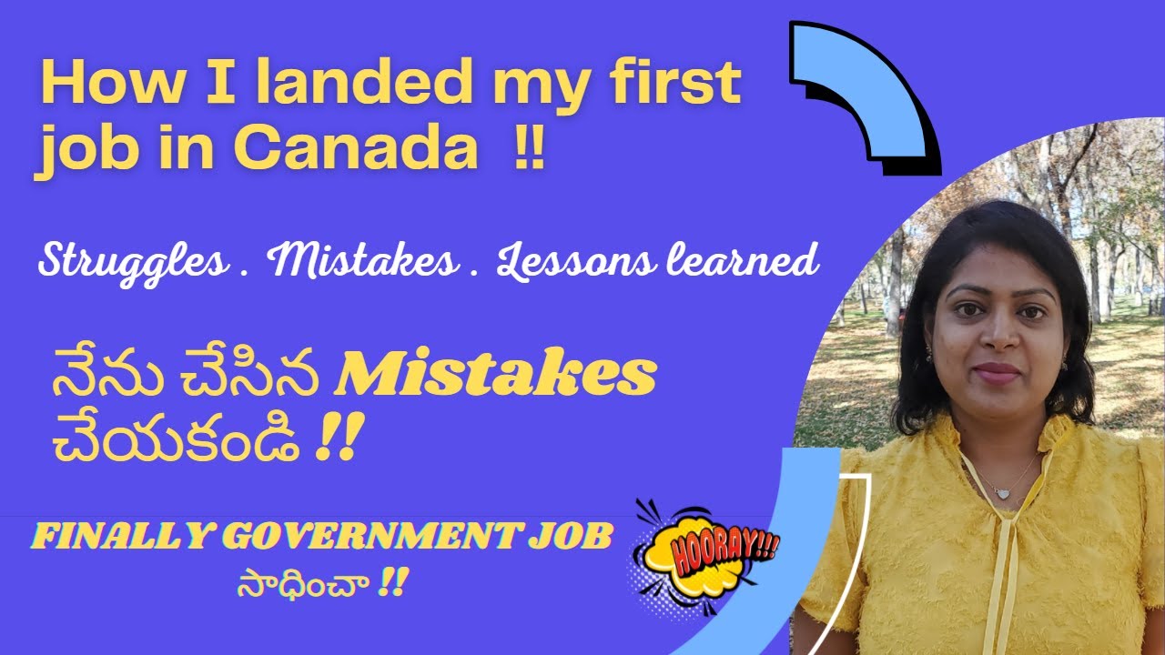How I landed my first job in CANADA | After Career gap, Got Government ...