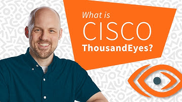 Introduction to ThousandEyes | Cisco CCNP ENNA 300-445