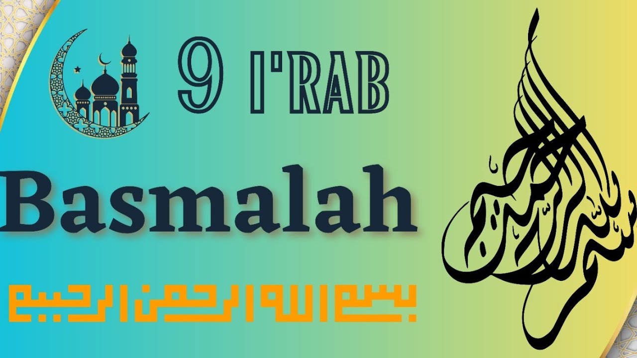 Robul Baba Nadzam I'Rob Basmallah || 9 I'robul - Basmallah PP Daarul Abror ...