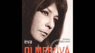 Eva Olmerová - Já hledám štěstí chords