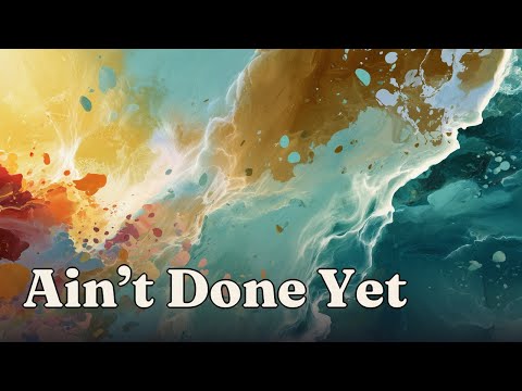 Play Ain’t Done Yet