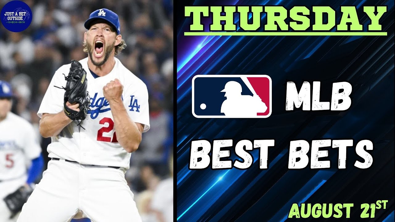 7-3 Run! MLB Best Bets, Picks, & Predictions for Thursday, August 21st!