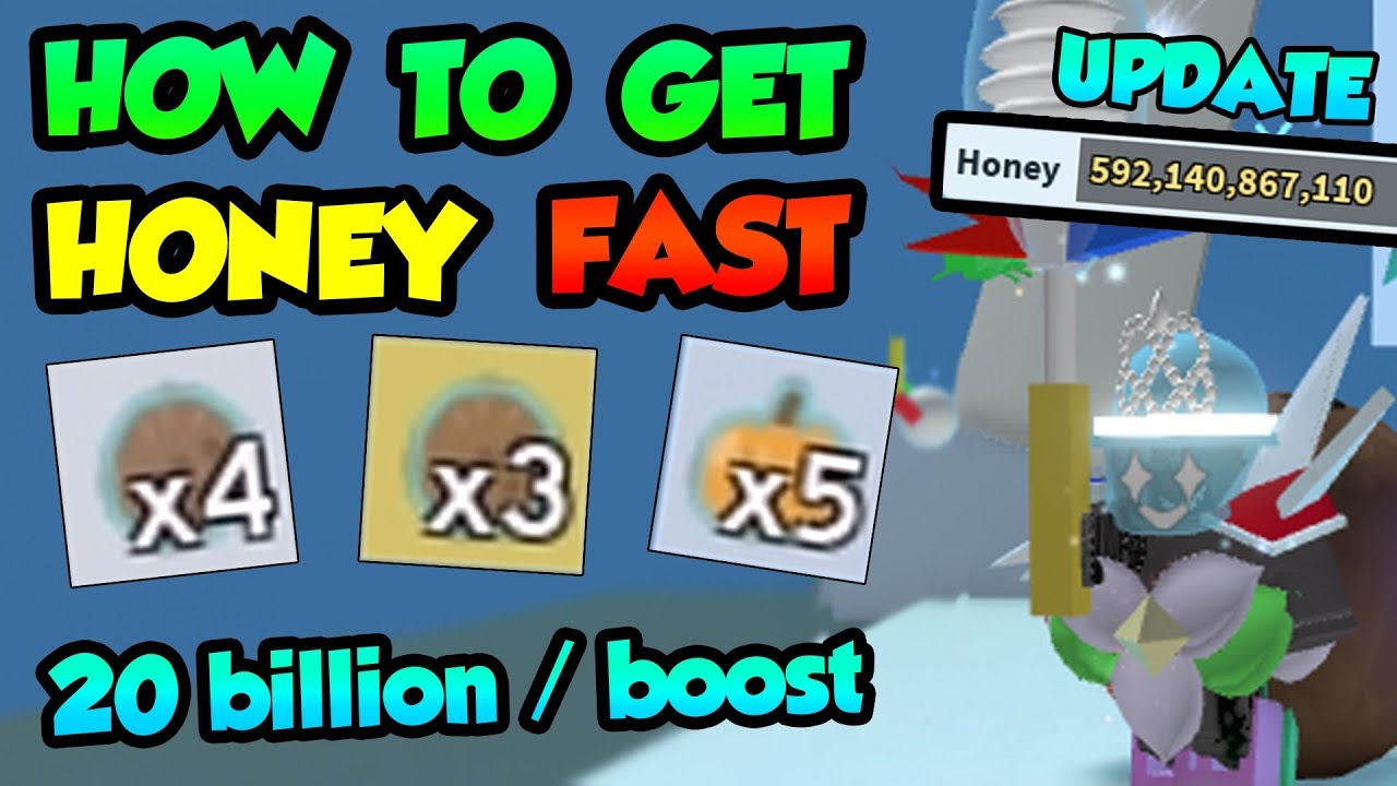 How To Get Honey Fast In New Update 20bil Boost Tips And