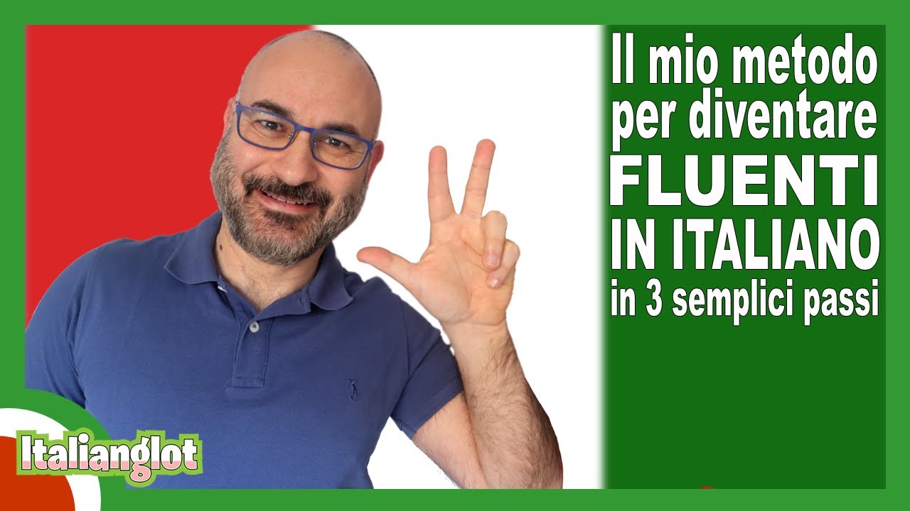 Il mio metodo per diventare fluenti in italiano in 3 semplici passi | Podcast: 167