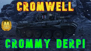 Cromwell Crommy Derp! ll Wot Console - World of Tanks Console Modern Armour