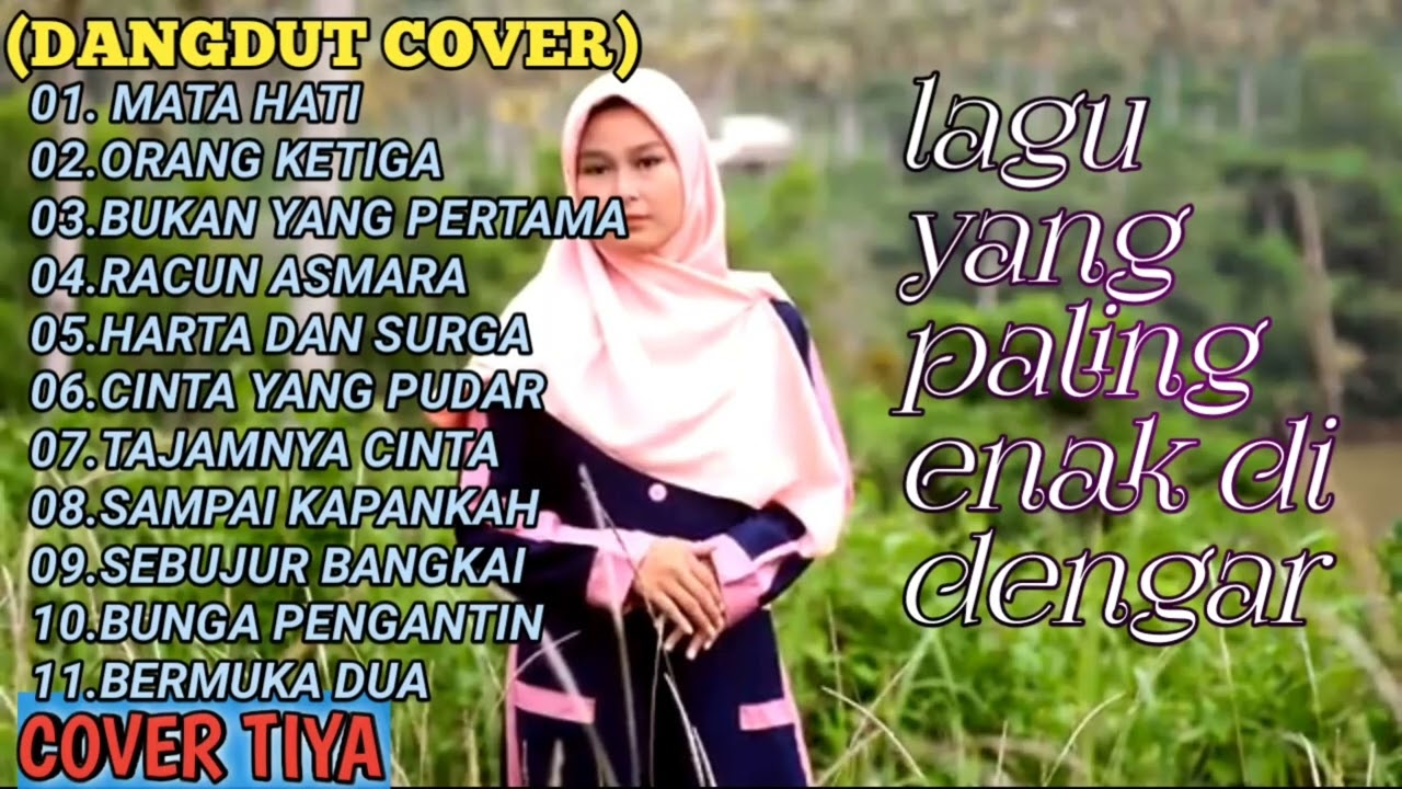 KUMPULAN LAGU DANGDUT  COVER TIYA NURMALA || FULL ALBUM TERBAIK