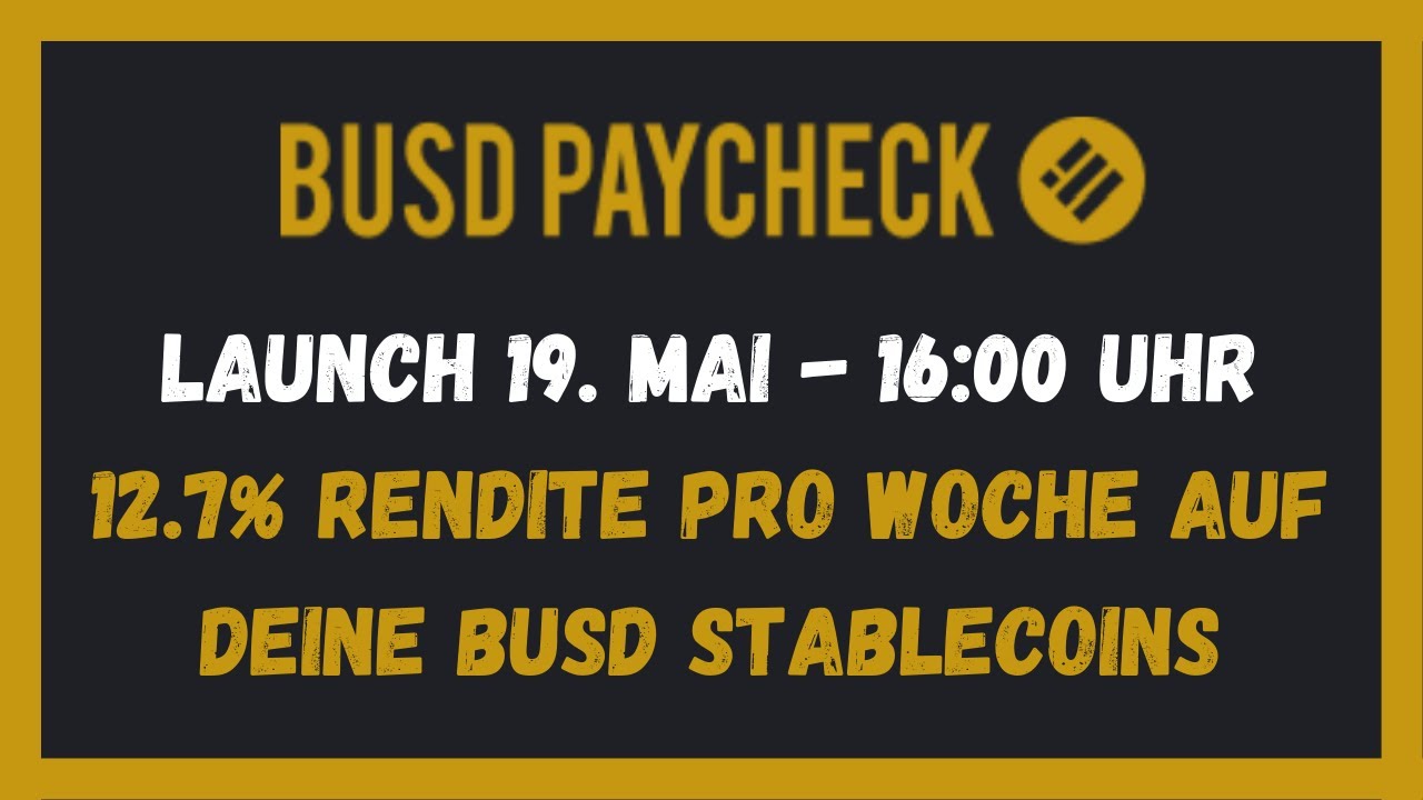 BUSD PAYCHECK - 12,7%/WOCHE MIT DIESEM AUTO MINER / ROI DAPP | 2022 (Deutsch)