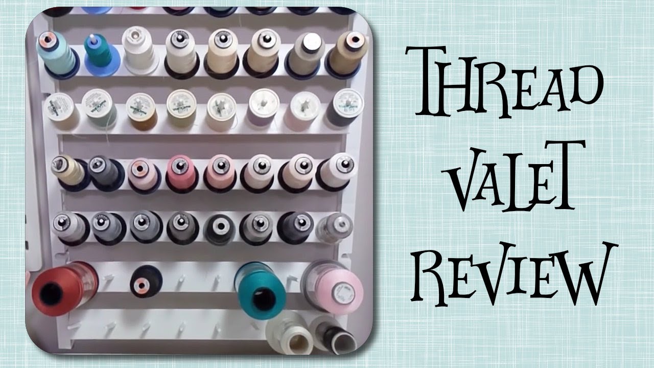 thread valet review - organize your sewing room with pretty thread ...