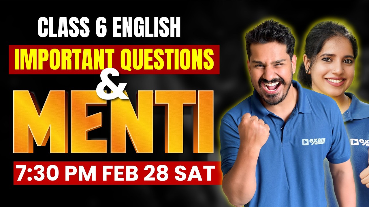 Class 6 English | Important Questions & Menti | Exam Winner