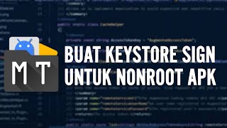 CARA BUAT KEYSTORE SIGN / FILE JKS VIA MT MANAGER screenshot 4