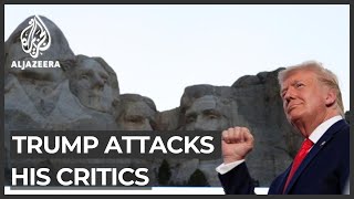 Us president donald trump has used his independence day address to
attack protesters and critics. in a rally at mount rushmore, he
promised punish tho...