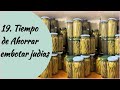 19/ 💰Ahorrar haciendo nuestras conservas para todo el año Judias embotadas