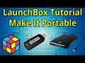 Make your launchbox portable on an external usb drive  launchbox tutorials