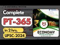 Complete economics pt365 for upsc2024 in 25 hrs  youre doing it all wrong  must watch