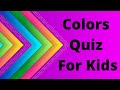 Colors Quiz For Kids