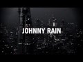 Johnny Rain - LLWH (Official Music Video)