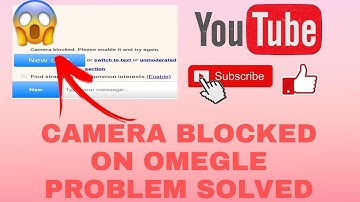 OMEGLE camera blocked problem solved🤝
