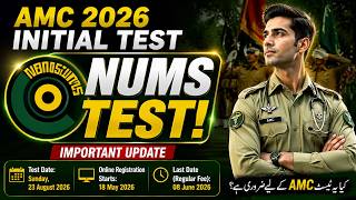 NUMS TEST FOR AMC MEDICAL CADET | AMC 2026 Registration | AMC Initial Test Preparation