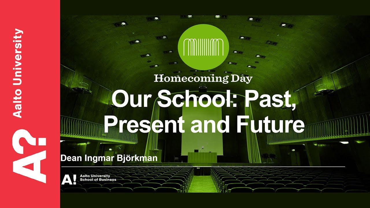 Our School: Past, Present and Future, Aalto University School of Business helsinki accords