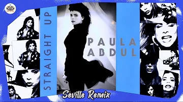 Paula Abdul - Straight Up (Seville Remix)