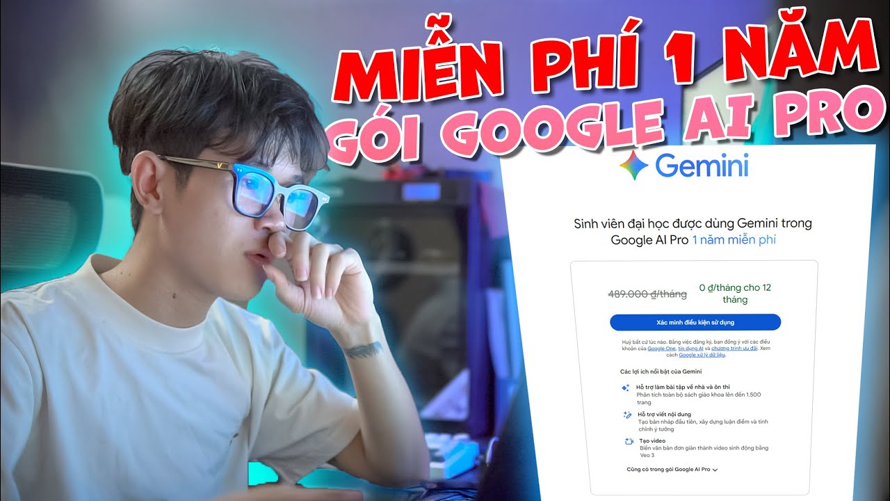 Lấy MIỄN PHÍ Google AI Pro 12 tháng sử dụng Veo 3.1 | Drive 2TB | Gemini Pro