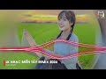 Nhạc Miền Tây Remix 2024 - Duyên Tình Đồng Tháp Remix , Duyên Tình An Giang