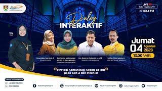 DIALOG INTERAKTIF - STRATEGI KOMUNIKASI CEGAH GOLPUT PADA GEN Z DAN MILENIAL