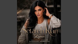 Kojaee - Setareh Kian