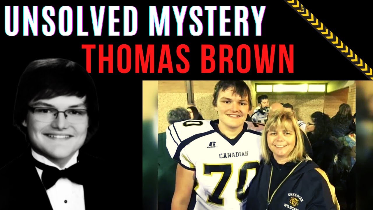 The Unsolved Case Of Thomas Brown YouTube