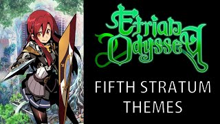 Etrian Odyssey Fifth Stratum Themes