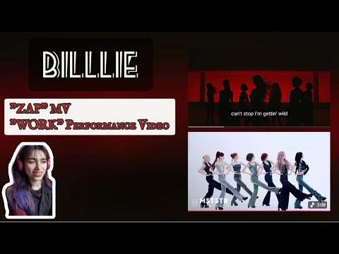 Reacting to #BILLLIE : "ZAP" MV, "WORK" Performance Video