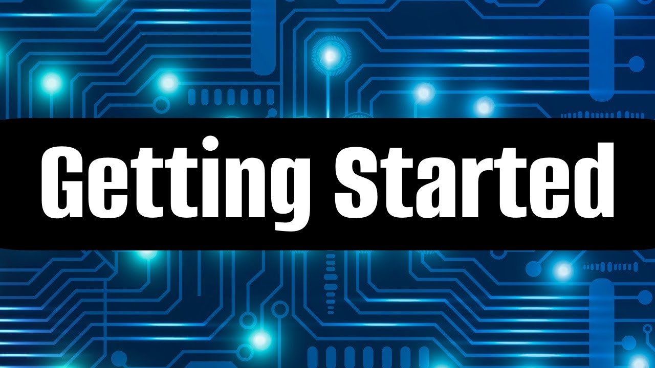 Getting Started - YouTube