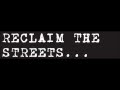 Miniature de la vidéo de la chanson Reclaim The Streets (Feat. Dj Hype)