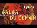 Le grand orchestre du splendid  la salsa du dmon lyrics official