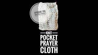 Knit Pocket Prayer Cloth Pattern; knit bread bag: Knitting