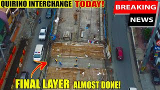 LAST LAYER ALMOST DONE! | QUIRINO INTERCHANGE TODAY | SKYWAY STAGE 3 |