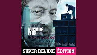 Miniatura de vídeo de "Serge Gainsbourg - Dub canaille - vieille canaille (Version Dub)"