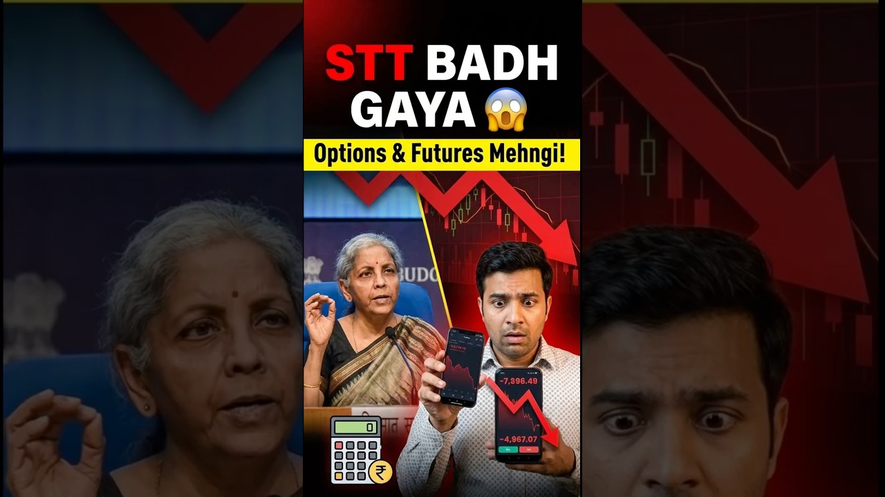 🚨 STT Charges Increased 🚨Options aur Futures trading ab mehngi ho gayi hai! Pehle kam Ab zyada STT
