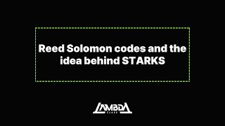 Reed Solomon codes and the idea behind STARKS