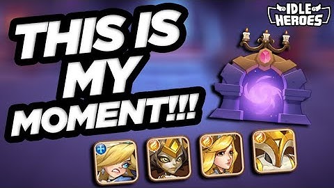 Idle Heroes - THIS IS MY MOMENT!!! Tower Of Dream Depth 2