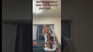 Oprah Out Here Sending Men To Get They Booty Taken