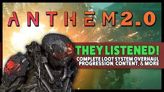 Anthem 2.0 Update Complete Loot System Overhaul - Meaningful Gear, Choice, Progression, & More