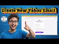 How To Make Another Yahoo Email Account | Step-by-Step Guide (2025)