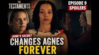 The Testaments Episode 9 Spoilers: June's Secret Changes Agnes Forever