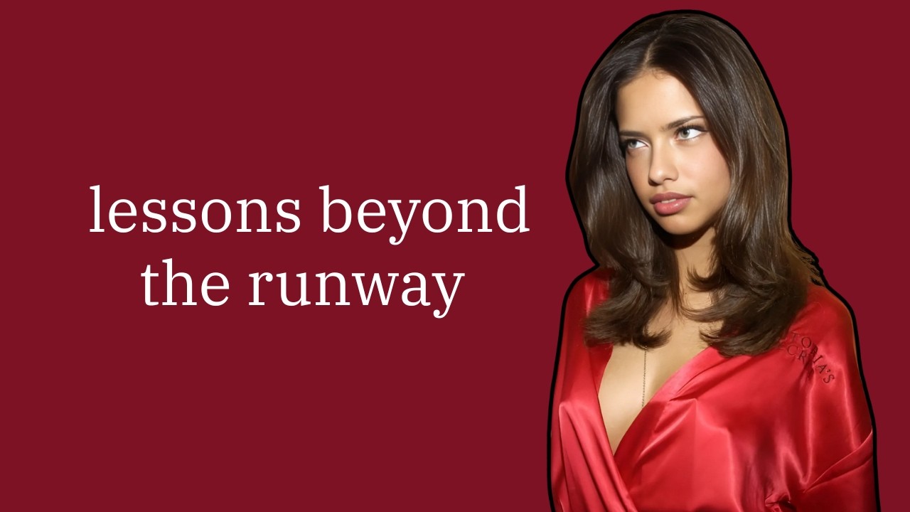 The Supermodel Mindset