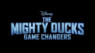 The Mighty Ducks: Game Changers - Theme Music - Disney