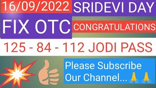 SRIDEVI DAY FIX OTC FIX GAME TODAY. 16/09/2022. #sridevifixgame #sridevifixjodi screenshot 3