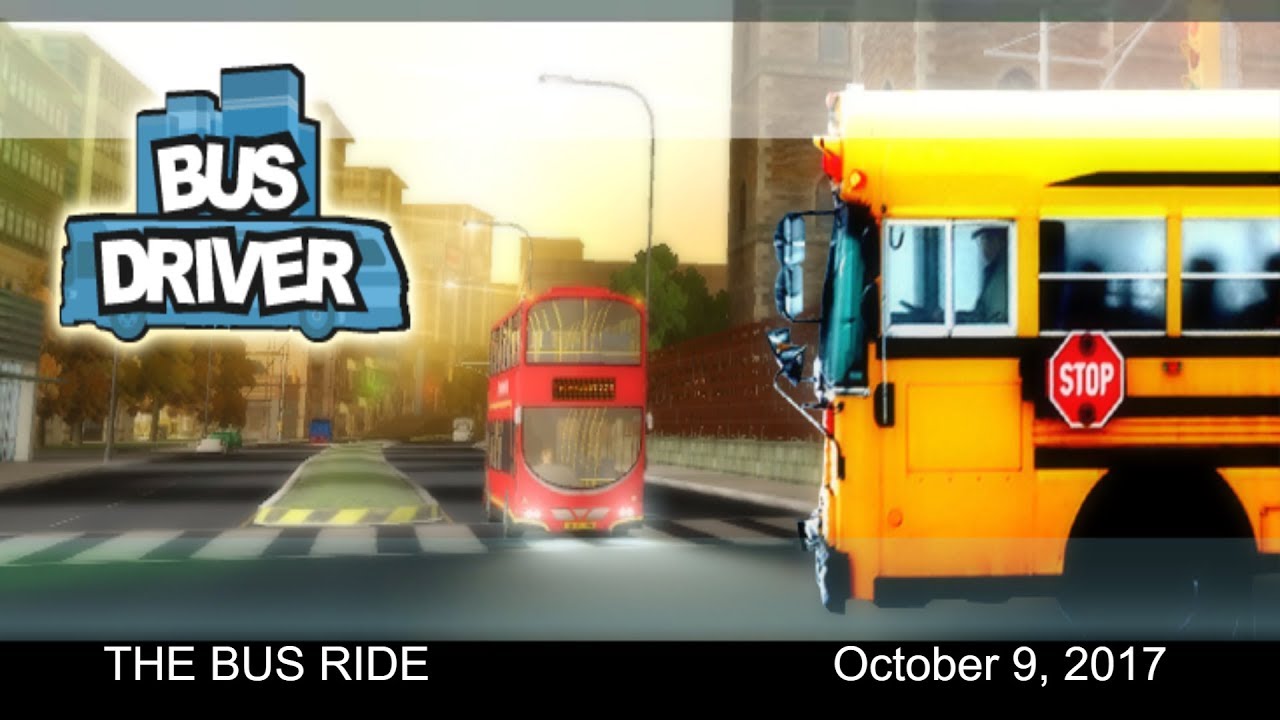 The BUS Ride October 9, 2017 Part 3/3 - YouTube